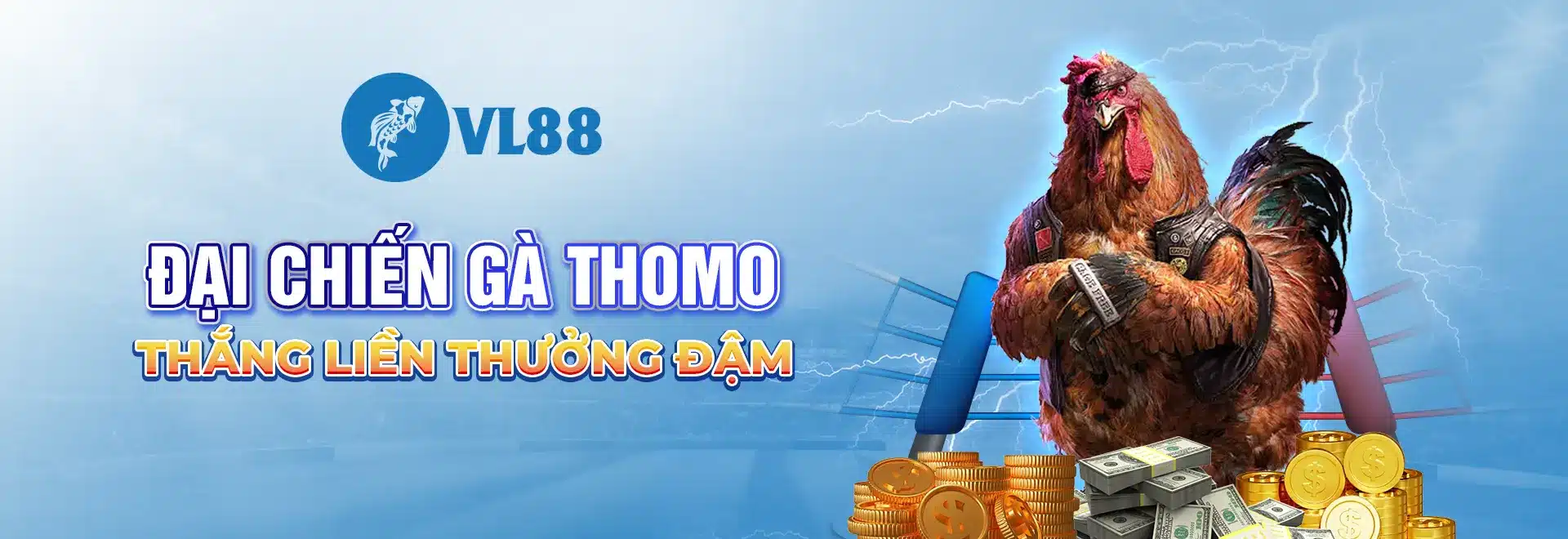 đại chiến gà thomo tại vl88