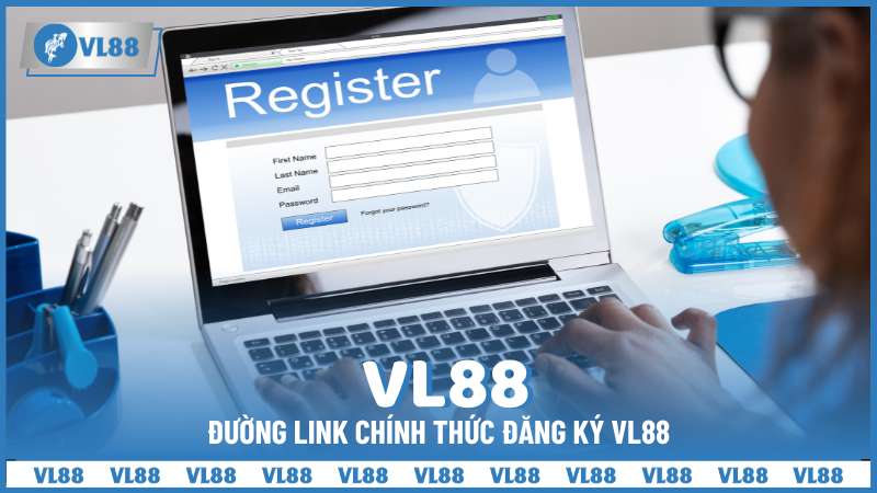 Đường link chính thức đăng ký VL88